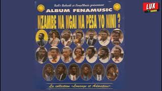 FENAMUSIC - Nzambe Na Ngai Na Pesa Yo Nini?