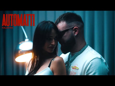 NUCCI -  AUTOMATTI (OFFICIAL VIDEO) Prod. by Popov