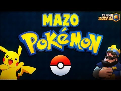 MAZO POKEMON-FUNCIONA EN CLASH ROYALE???-Clash Royale - MAZO POKEMON-FUNCIONA EN CLASH ROYALE???-Clash Royale
