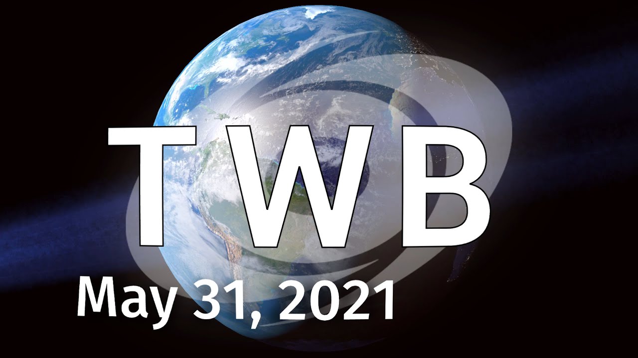 Tropical Weather Bulletin - May 31, 2021