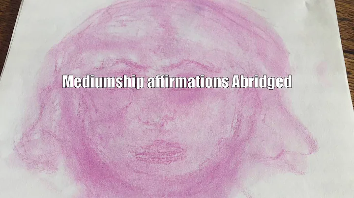 Mediumship Affirmations