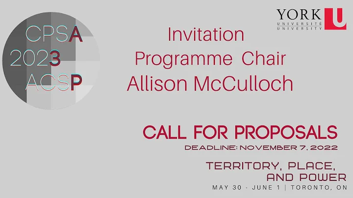 2023 CPSA - May 30-June 1 YORK U | Invitation Prof...