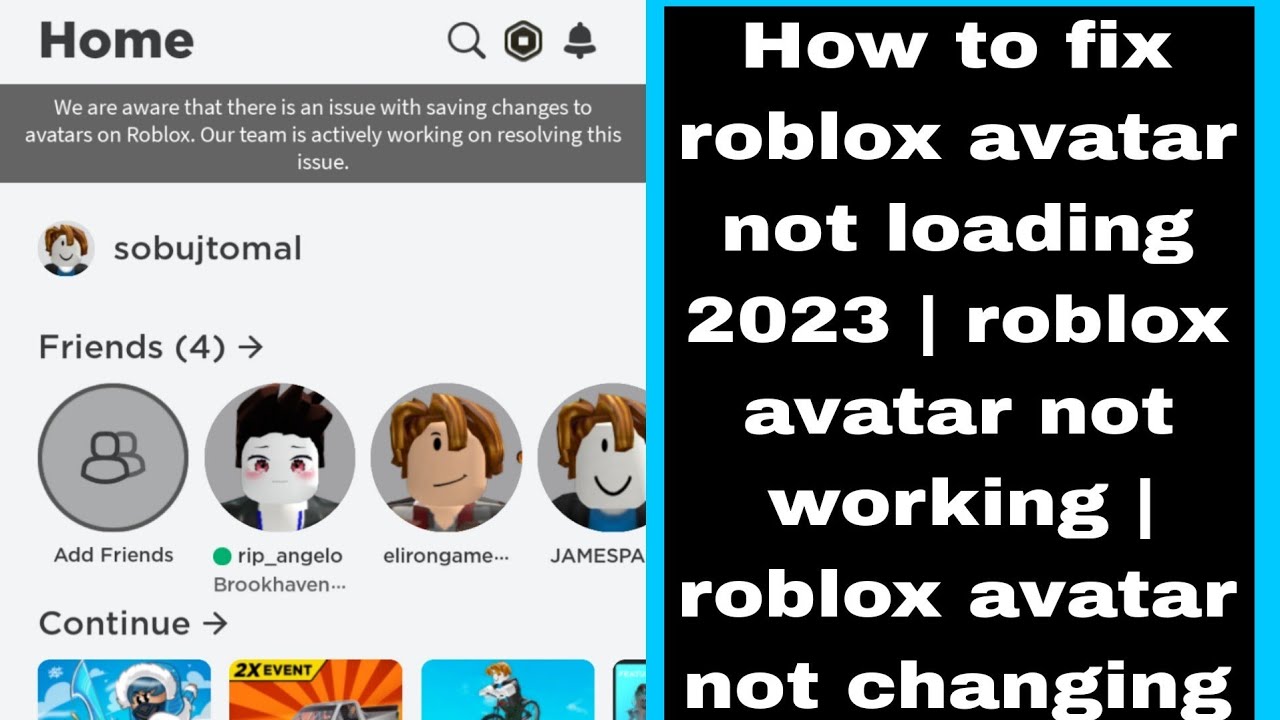 Fix why is my Roblox Avatar not loading