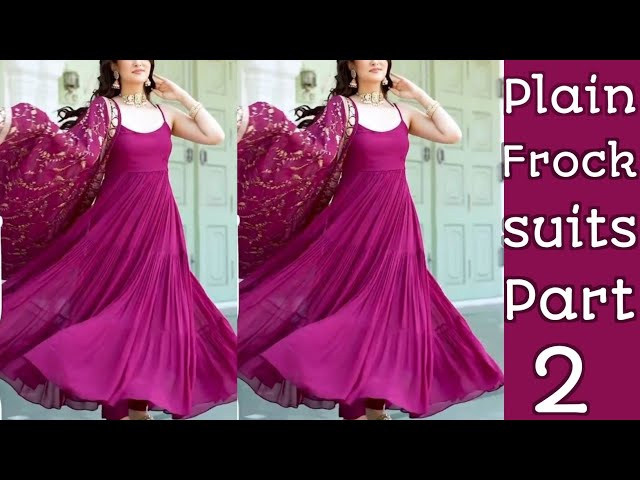 Plain Anarkali Suit Design/ Plain Frock Suit Designs/ Anarkali Style Suit  Design/ Simple Anarkali - YouTube