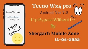 Tecno WX4 Pro Frp Bypass Without Pc By Shergarh Mobile Zone