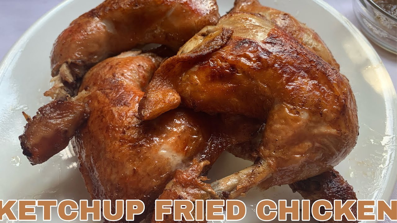How to make KETCHUP FRIED CHICKEN CHICKEN RECIPES YouTube