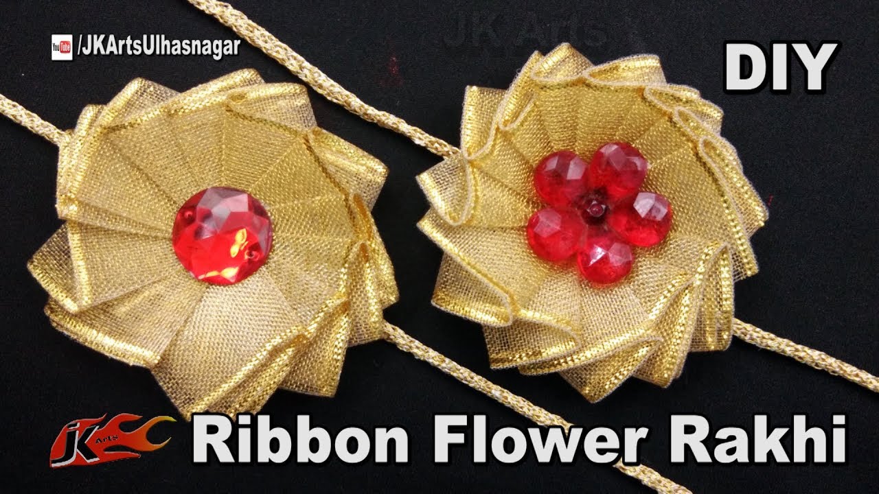 Ribbon Flower Rakhi for Raksha Bandhan How to make Rakhi JK Arts 1266 YouTube