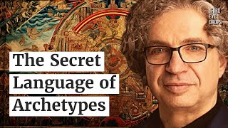 The Secret Language of Archetypes with Laurence Hillman Ph.D