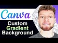 How To Create a Custom Gradient Background in Canva (Step By Step)