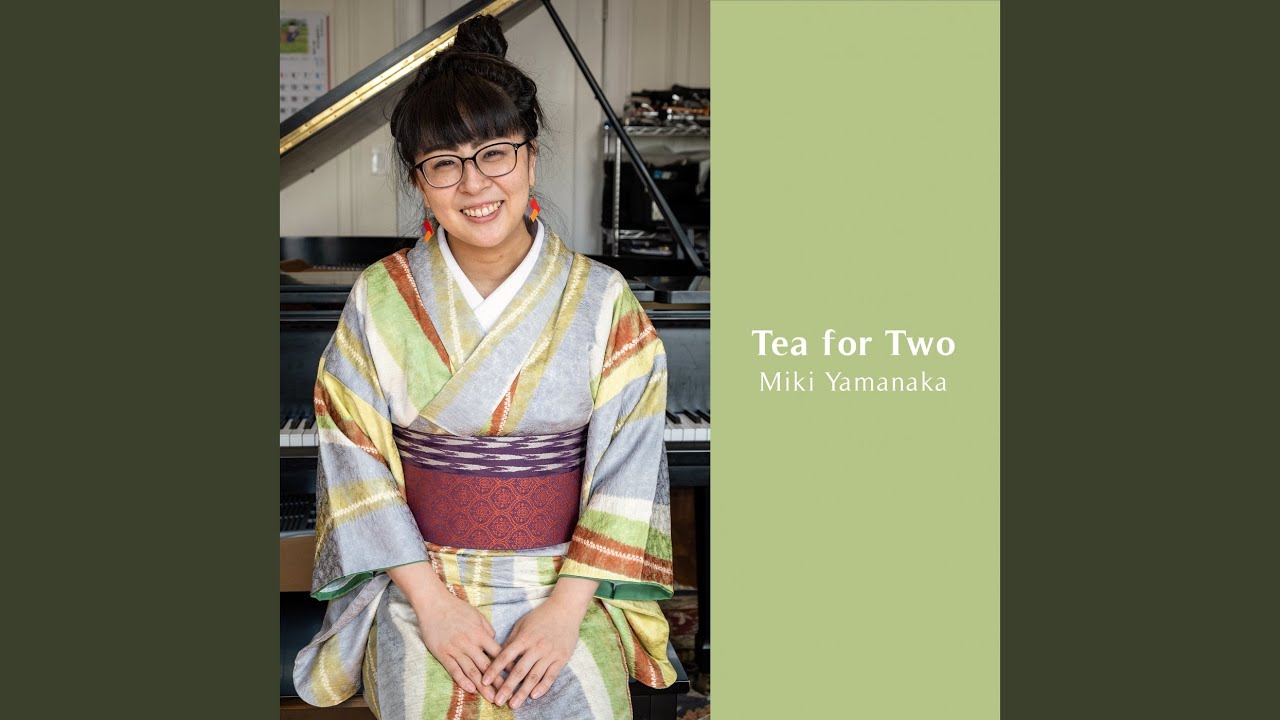 Tea for Two auf YouTube ansehen Tea for Two auf YouTube ansehen