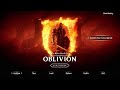 I never played Oblivion before