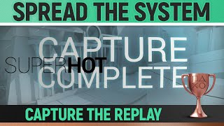 SUPERHOT - Spread the system 🏆 Trophy / Achievement Guide