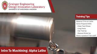 Intro To Machining - Alpha Lathe