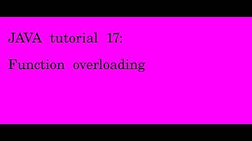 JAVA tutorial 17 function overloading