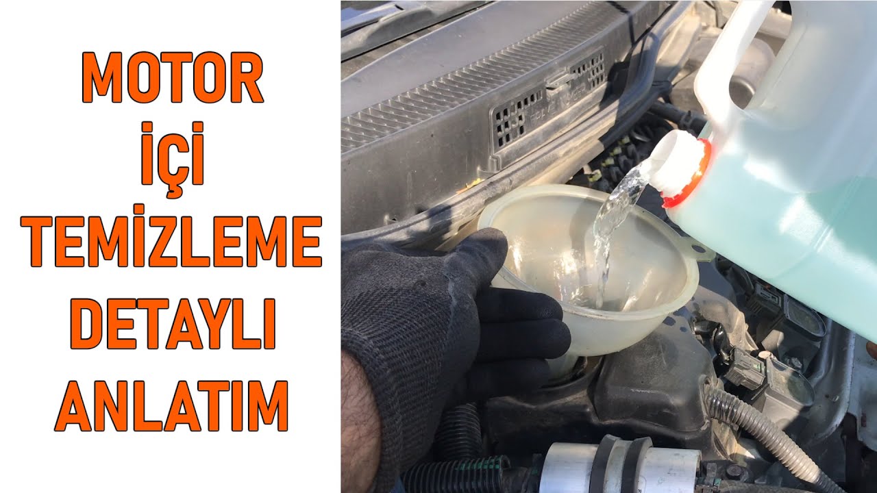 Motor İçi Temizleme - Detaylı Motor İçi Temizliği - Engine Flush