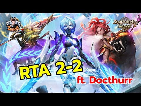 RTA 2-2 Ft. Docthurr | Summoners War