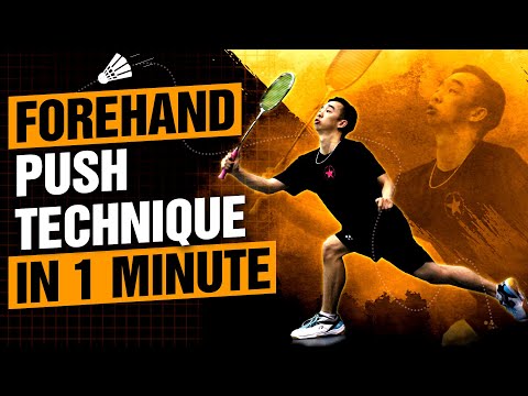 FOREHAND PUSH SHOT | Badminton Technique Tutorial