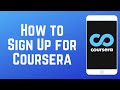 How to Sign Up for Coursera - Learn Online from Home