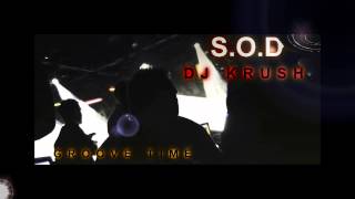 SOD Soulja Boy  DJ KRUSH