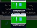 Active Suspension System Using MATLAB Simulink | Road Profile Analysis