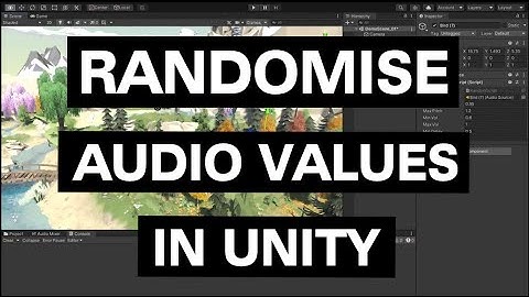 Randomising Audio Values in Unity