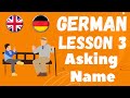 Learn German Lesson 3 - What is your name? (Wie ist Ihr Name) and different ways to ask and answer
