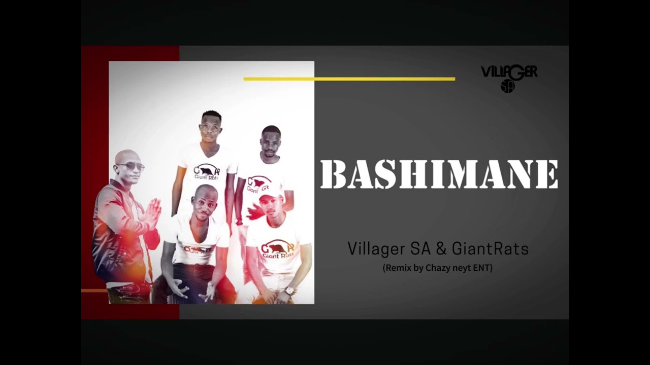 Villager sa & GiantRats - Bashimane (Remix by Chazy Neyt ENT)
