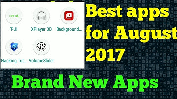 Top 5 best Android apps for August 2017