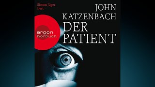 John Katzenbach - Der Patient 2/2