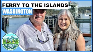Day Trip to the San Juan Islands