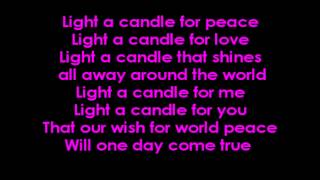 Video thumbnail of "Light A Candle For Peace With Lyrics On Screen"