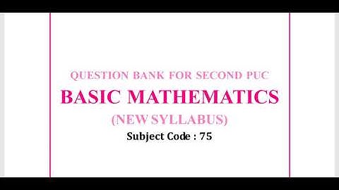 2nd PUC Basic mathematics question paper and answers