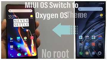 MIUI OS Switch to Oxygen OS Theme.Within two Min | GSMAN ASHIQUE |