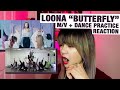 OG KPOP STAN/RETIRED DANCER reacts to Loona "Butterfly" M/V + Dance Practice!