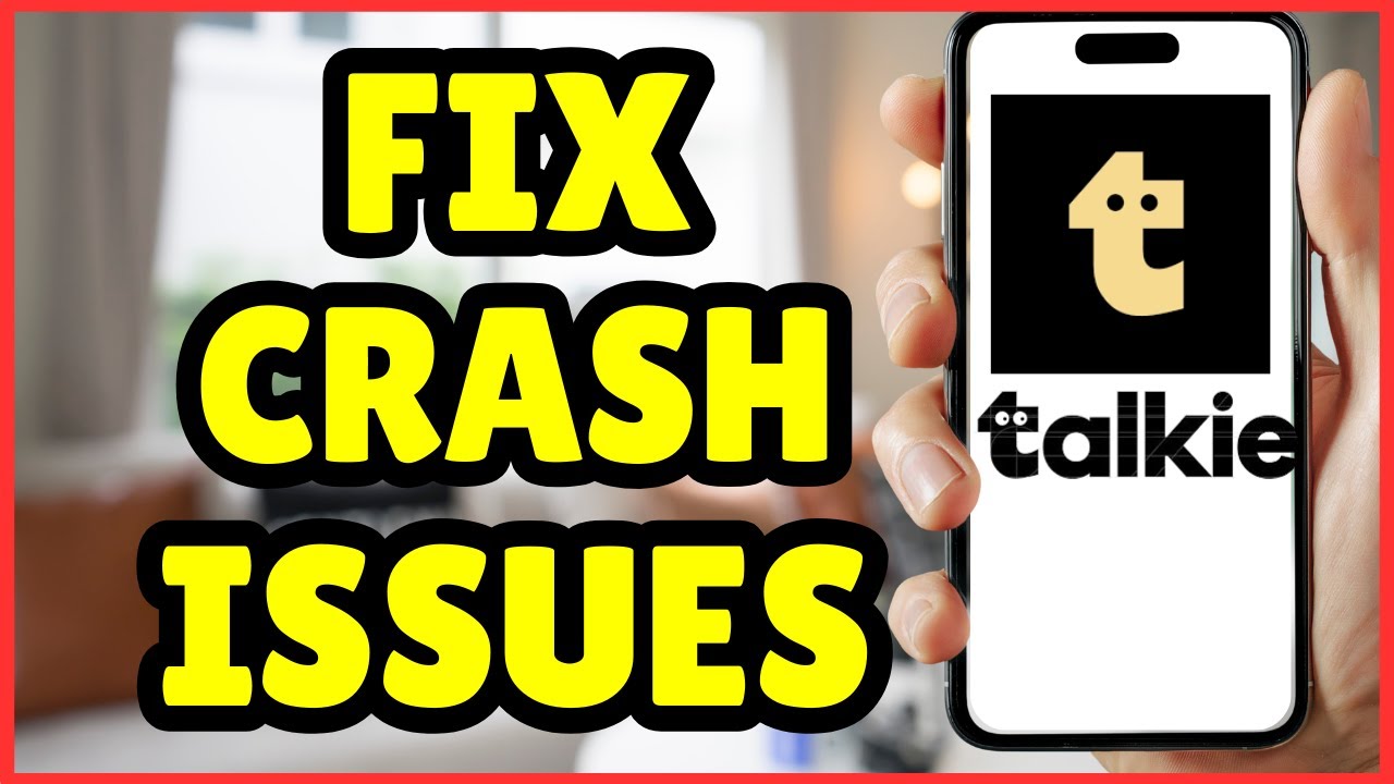 How to Resolve Talkie App Crashing Issues | Quick Guide 2025 - YouTube