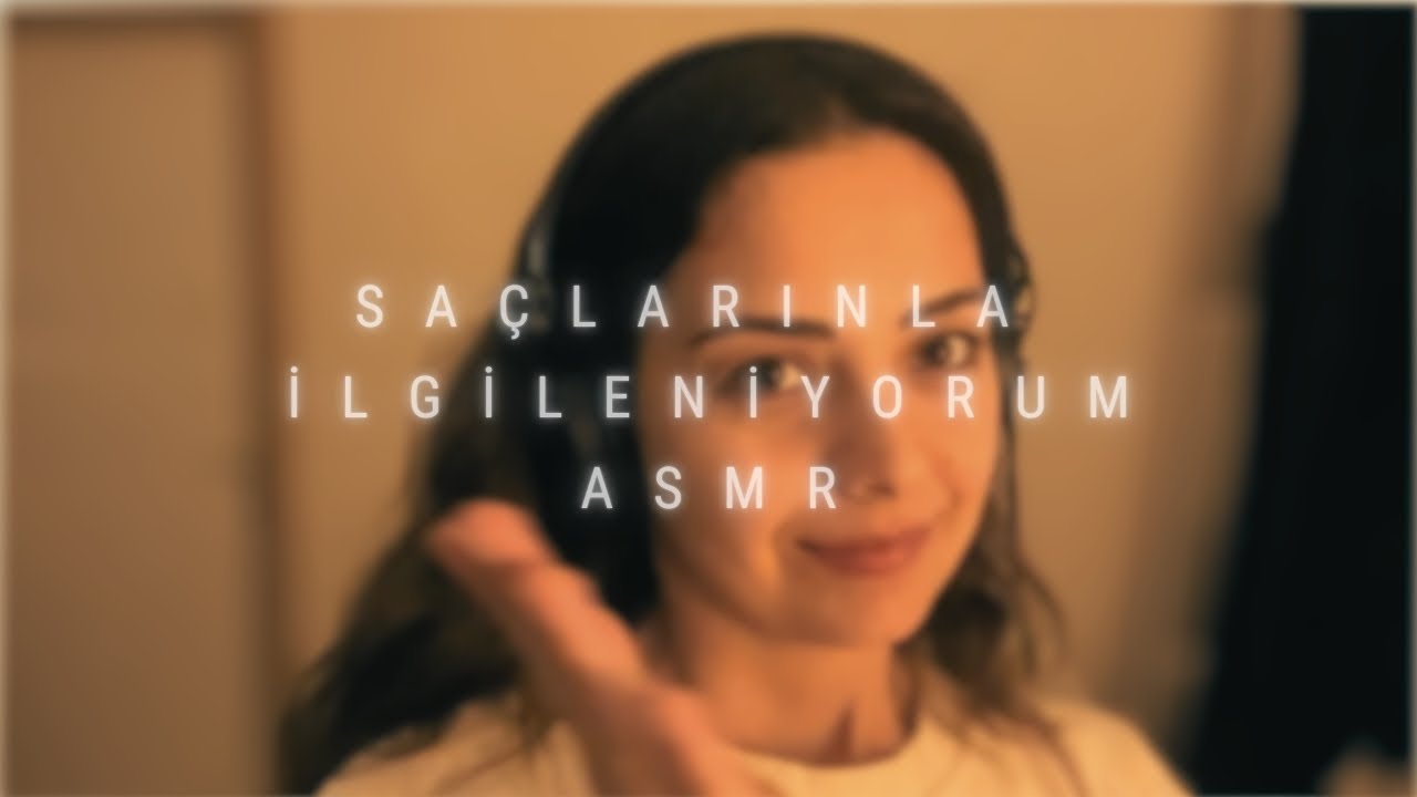 ASMR | Saçlarınla İlgileniyorum ✂️💆🏻‍♀️ | Türkçe ASMR