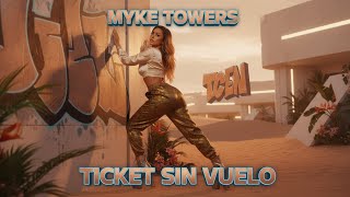 Myke Towers Ia Emanoflow - Ticket Sin Vuelo - Reggaetón Romântico 2026
