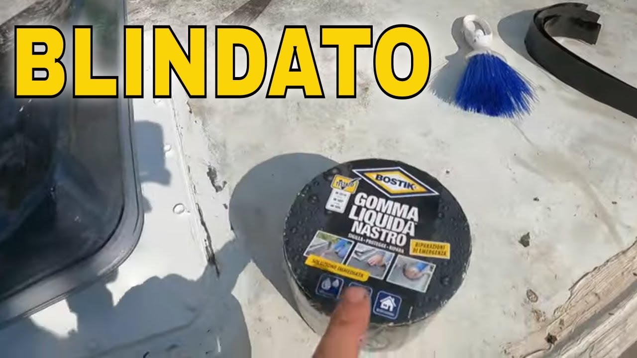 TUTORIAL CAMPER Impermeabilizzare Oblo GOMMA LIQUIDA BOSTIK
