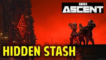 The Stash: Locate the Hidden Stash | The Ascent (Side Mission Guide)