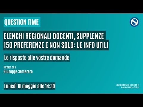 Video Elenchi regionali docenti, supplenze 150 preferenze e non solo: le info utili