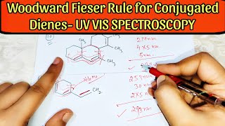 Celebrity UV VISIBLE SPECTROSCOPY -Woodward Fieser Rule for Conjugated Dienes for calculating Lambda Max Value Wealth