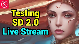 Stable Diffusion 2.0 STRESS TEST - Live Stream
