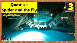 Cyberpunk 2077 Phantom Liberty - Spider and the Fly | Escort Myers, Defeat Chimera