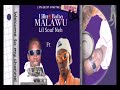 LIL SOUF NEH FT LILIN BABA MALAWU 2025 LIL SOUF NEH FT LILIN BABA MALAWU 2025