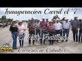 Gran Inauguración del Carril el &quot;7&quot; Carreras de Caballos en el Niño Artillero, Sombrerete 07/05/2023