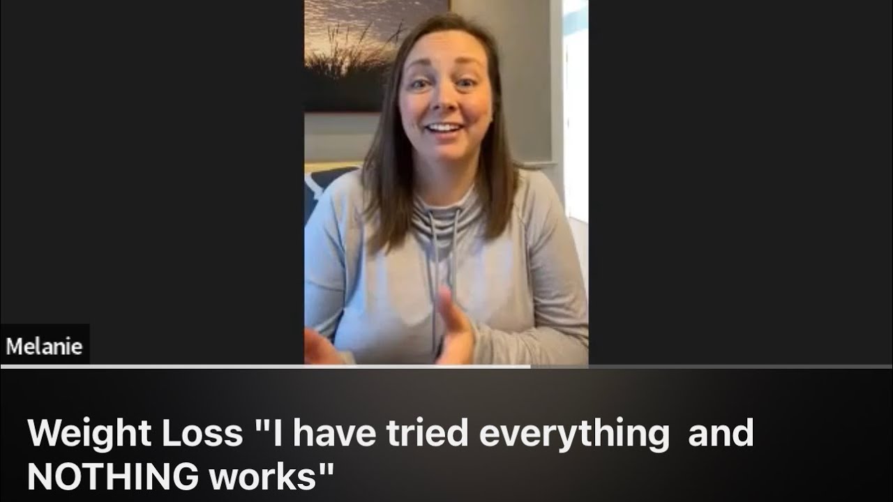 Weight Loss "I have tried everything and NOTHING works" - YouTube