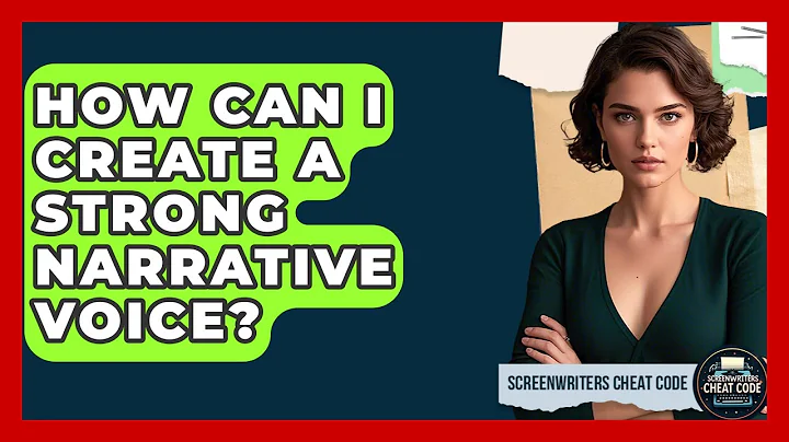 How Can I Create a Strong Narrative Voice? | Screenwriter's Cheat Code