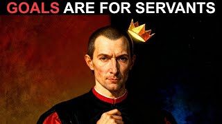 Dark Psychology - Delete Your Goals, Do This Instead | Machiavelli | Behaviorlab