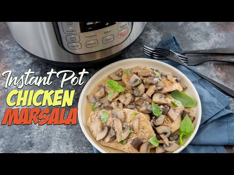 Instant Pot Chicken Marsala Recipe | 30 Minute Meals!