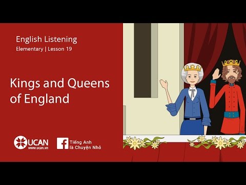 Learn English Listening | Pre Intermediate - Lesson 19. Kings And Queens Of England